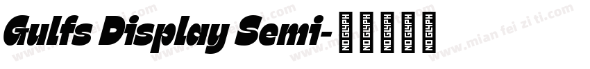 Gulfs Display Semi字体转换